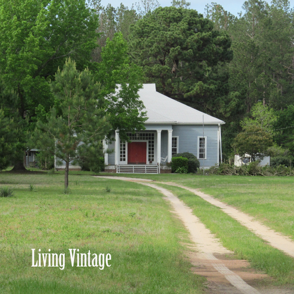Living Vintage - down a dirt driveway to our old dogtrot