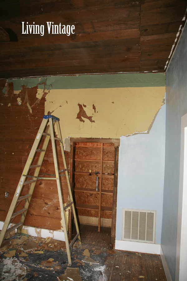 removing drywall and old wallpaper - Living Vintage