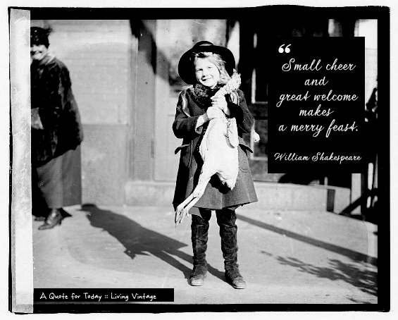 A quote for today regarding Thanksgiving - Living Vintage