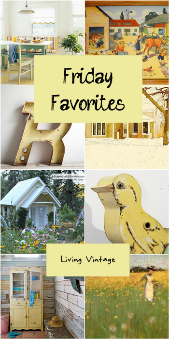 Friday Favorites - Living Vintage - 3/14/14