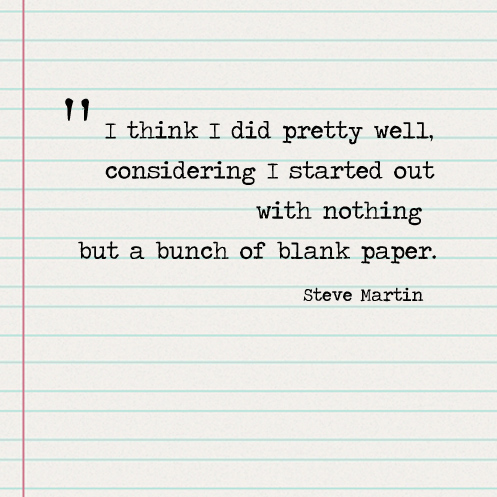 8 hilarious quotes from the wild and crazy guy, Steve Martin. - Living Vintage