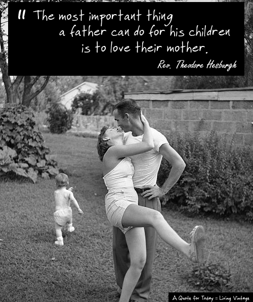 a special quote for today for father's day - Living Vintage