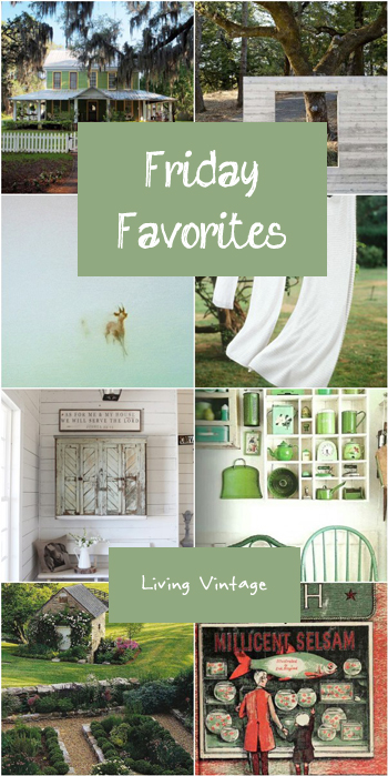 Friday Favorites - Living Vintage - August 8th