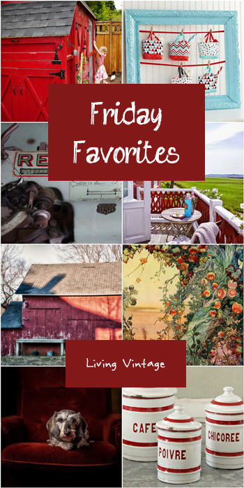 Friday Favorites - Living Vintage