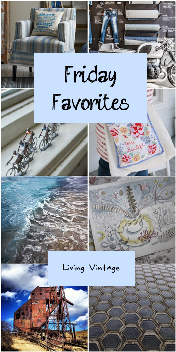 Friday Favorites - Living Vintage - BLUE 2