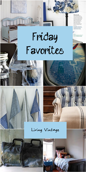 Friday Favorites #39 - Living Vintage