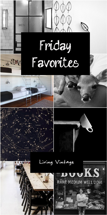 Friday Favorites in black - Living Vintage