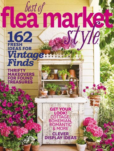 Our home is featured in the Spring 2015 edition of Best of Flea Market Style!