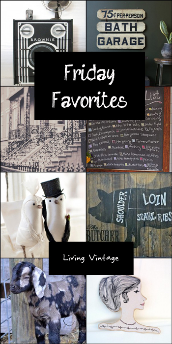 Friday Favorites in black and white | Living Vintage 