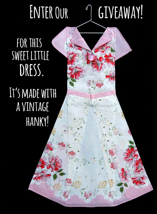 Enter to win this adorable miniature dress made with a vintage hanky! 
