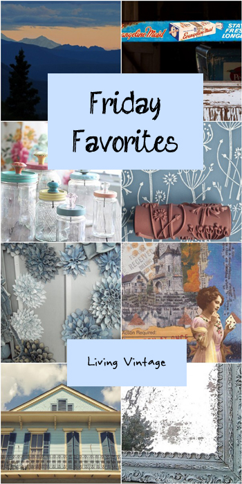 Friday Favorites #97 @ Living Vintage