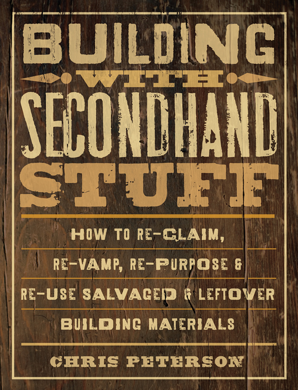 Building with Secondhand Stuff