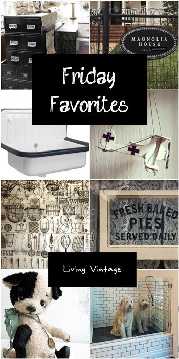 Friday Favorites #120 @ Living Vintage