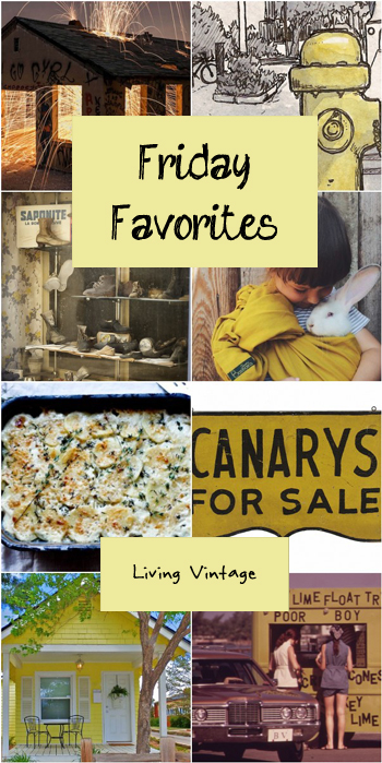 Friday Favorites #116 @ Living Vintage