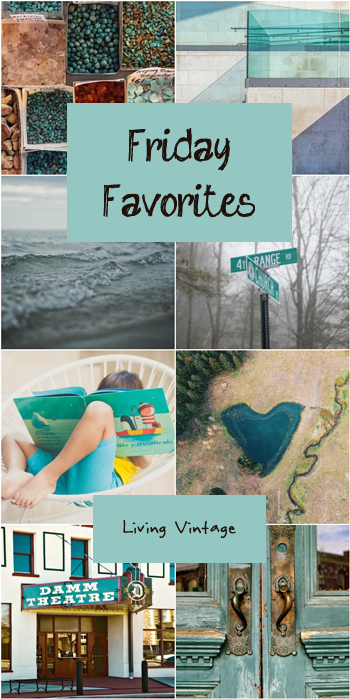 Friday Favorites #143 over at Living Vintage  