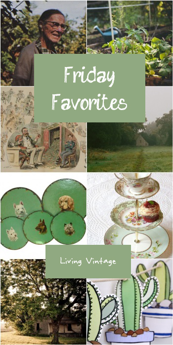 Friday Favorites #147 at Living Vintage