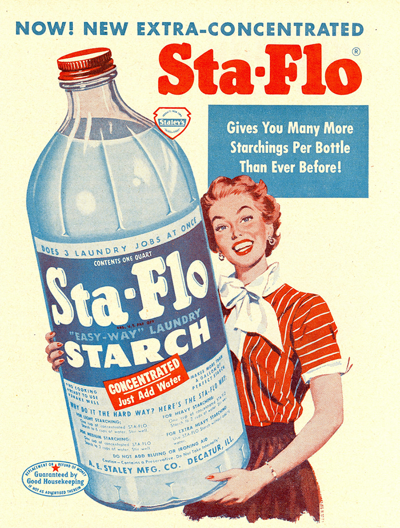 She loved her starch. Only a big bottle would do.